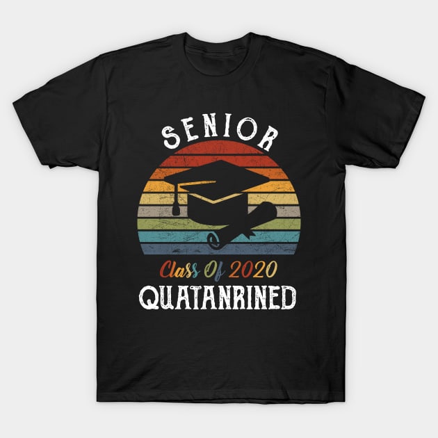 Class of 2020 Seniors In Quarantine Gift T-Shirt by Phuc Son R&T